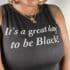It's A Great Day To Be Black® Women's Black Crop Tank HGC Apparel
